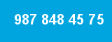 987 848 45 75